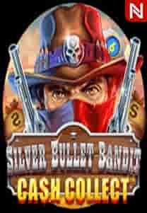 Silver Bullet Bandit: Cash Collect™